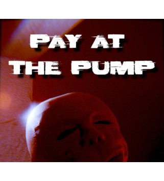 Pay at the pump Steam Key GLOBAL